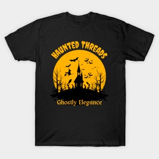 Haunted Threads: Elegance in the Shadows T-Shirt